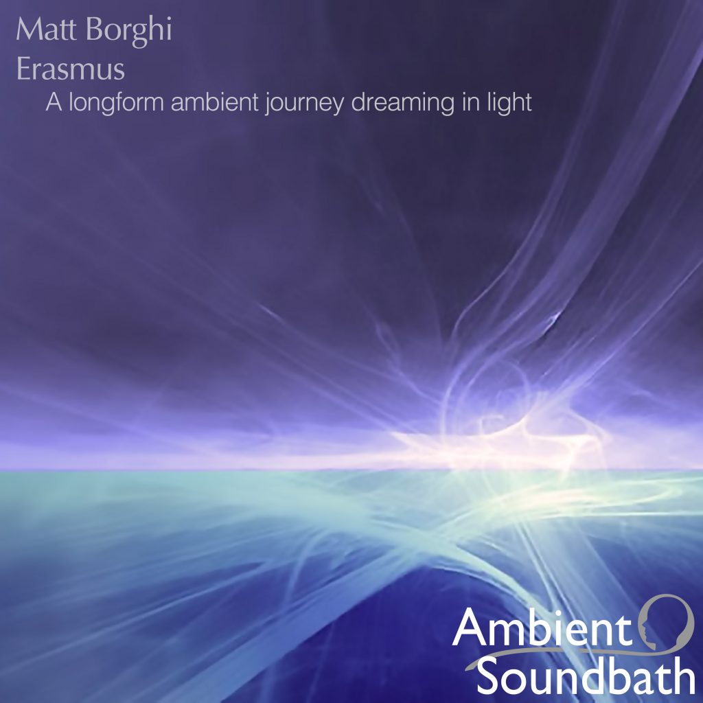 Matt Borghi Ambient Longform Music